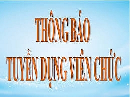 Thông báo: Xét tuyển viên chức làm việc tại Trung tâm Môi trường và sản xuất sạch