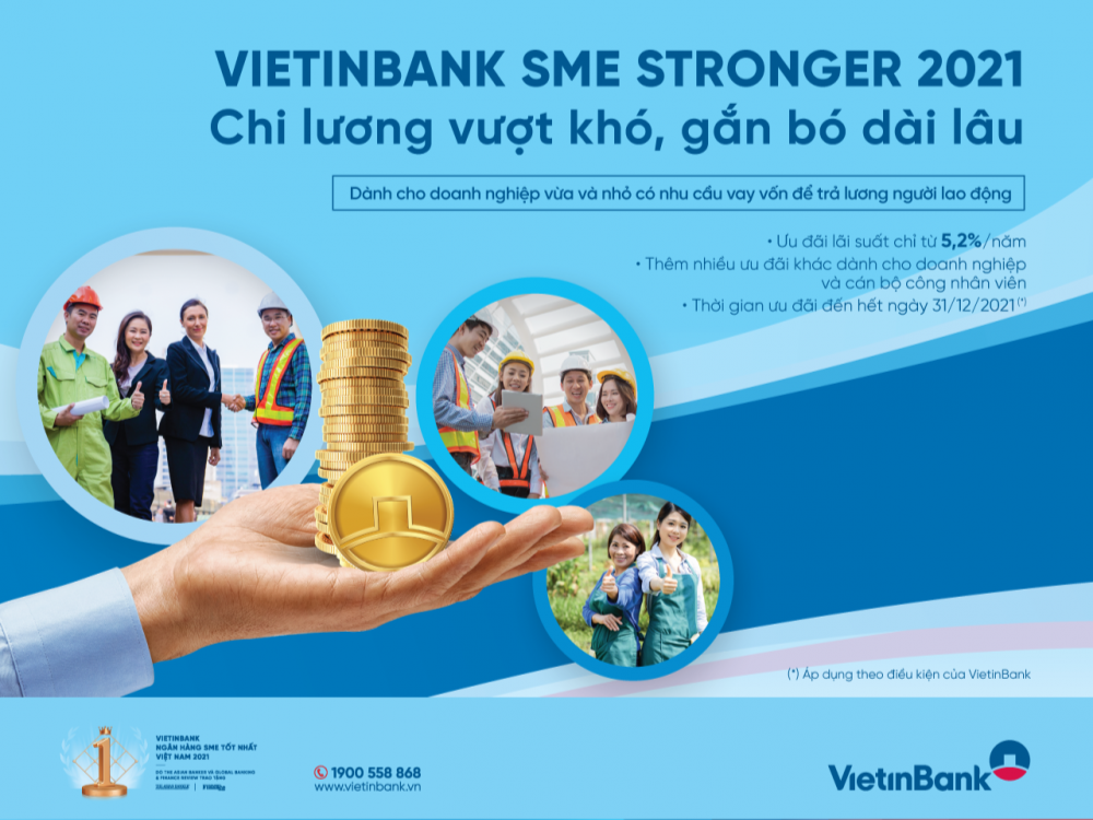 VietinBank SME Stronger 2021: Chi lương vượt khó, gắn bó dài lâu