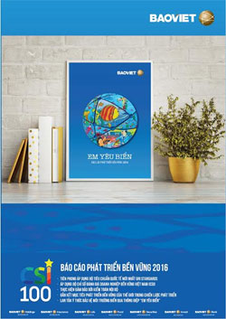 Bảo Việt hoàn thành Báo cáo Tích hợp và Báo cáo Phát triển bền vững 2016