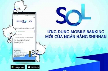 Ngân hàng Shinhan ra mắt SOL- ứng dụng  Mobile banking mới