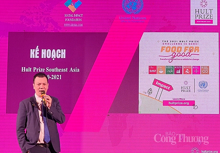 Giải thưởng Hult Prize khu vực Đông Nam Á - Biến lương thực thành động lực thay đổi mới