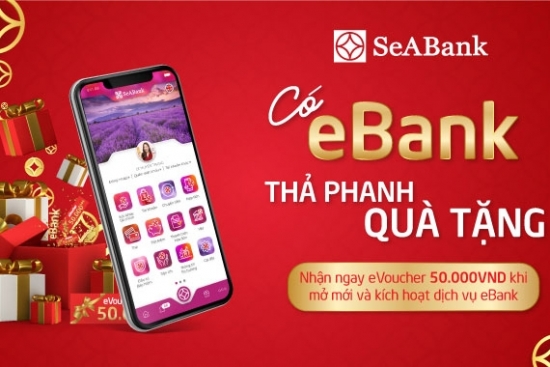 Mở mới Ebank và nhận ngàn eVoucher hấp dẫn từ SeABank