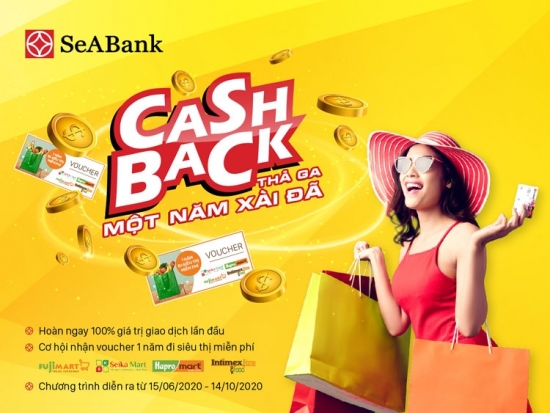 Cashback thả ga – Một năm xài đã” cùng thẻ SeABank