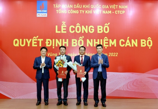 Tổng công ty Khí Việt Nam công bố quyết định bổ nhiệm cán bộ năm 2022