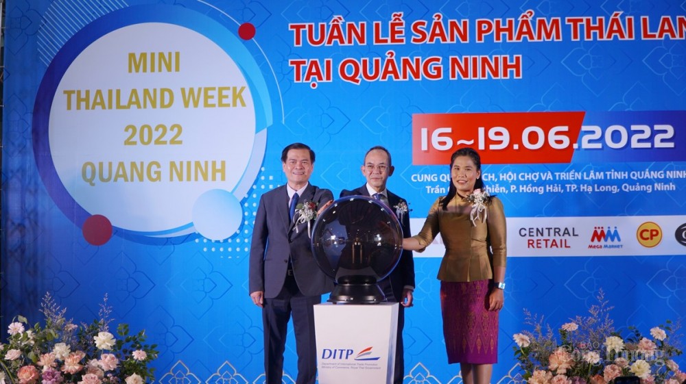 Đại sứ đặc mệnh toàn quyền Thái Lan tại Việt Nam và lãnh đạo UBND tỉnh Quảng Ninh làm lễ khai mạc Tuần lễ sản phẩm Thái Lan 2022