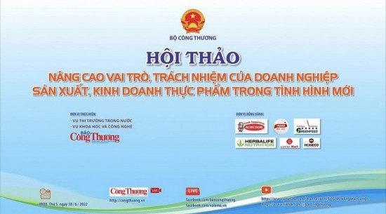 Sắp diễn ra Hội thảo “Nâng cao vai trò, trách nhiệm của doanh nghiệp sản xuất, kinh doanh thực phẩm trong tình hình mới”