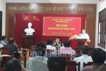 Thừa Thiên Huế tổ chức Hội nghị giao ban báo chí tháng 7