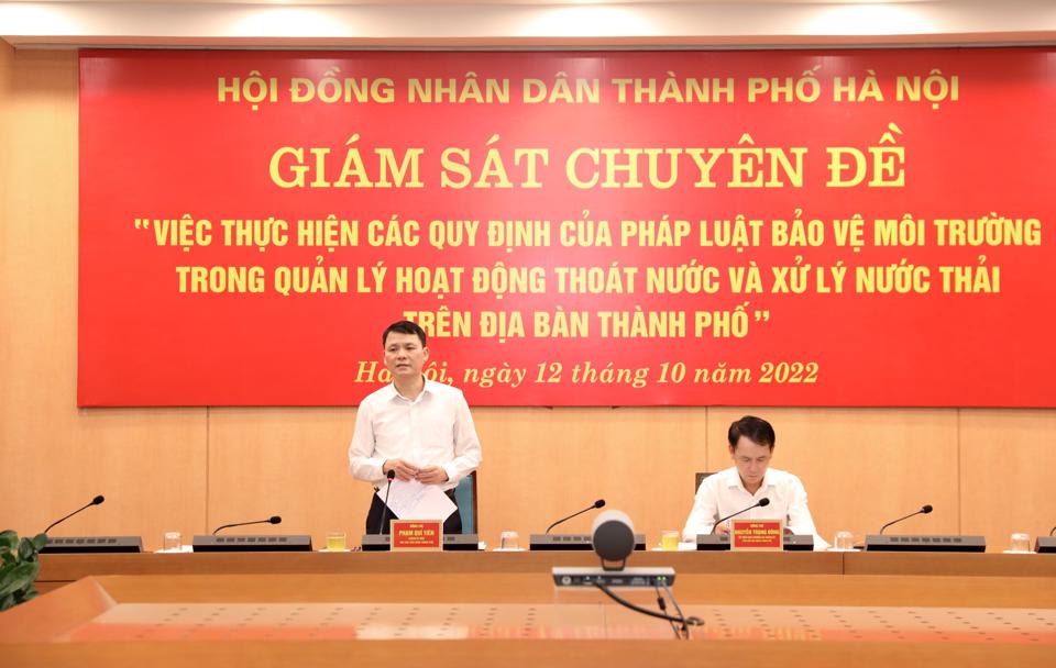 Ph&oacute; Chủ tịch HĐND TP Phạm Qu&iacute; Ti&ecirc;n kết luận cuộc gi&aacute;m s&aacute;t