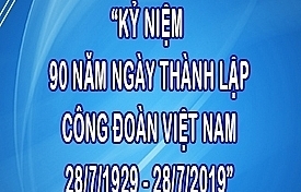 Nhiều hoạt động ý nghĩa kỷ niệm 90 năm Ngày thành lập Công đoàn Việt Nam