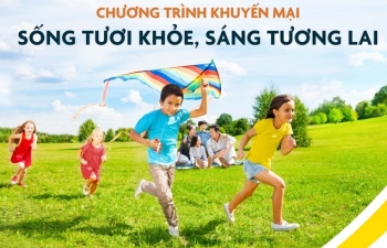Sun Life tung chương trình khuyến mại “Sống tươi khỏe, Sáng tương lai” tri ân khách hàng