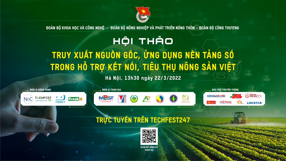 Truy xuất nguồn gốc, ứng dụng nền tảng số trong hỗ trợ kết nối, tiêu thụ nông sản Việt