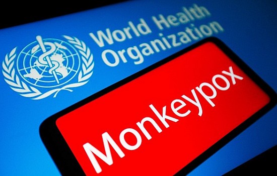 WHO: Bệnh đậu mùa khỉ là tình trạng khẩn cấp y tế toàn cầu