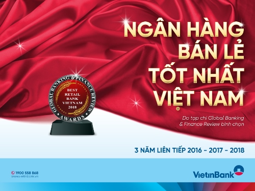VietinBank là “Ngân hàng bán lẻ tốt nhất Việt Nam” 3 năm liên tiếp