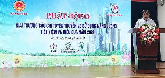 Phát động Giải thưởng báo chí tuyên truyền về sử dụng năng lượng tiết kiệm và hiệu quả năm 2022