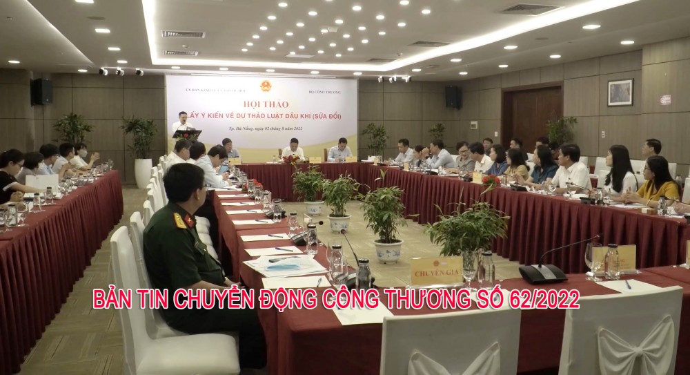 Bản tin Chuyển động Công Thương số 62/2022