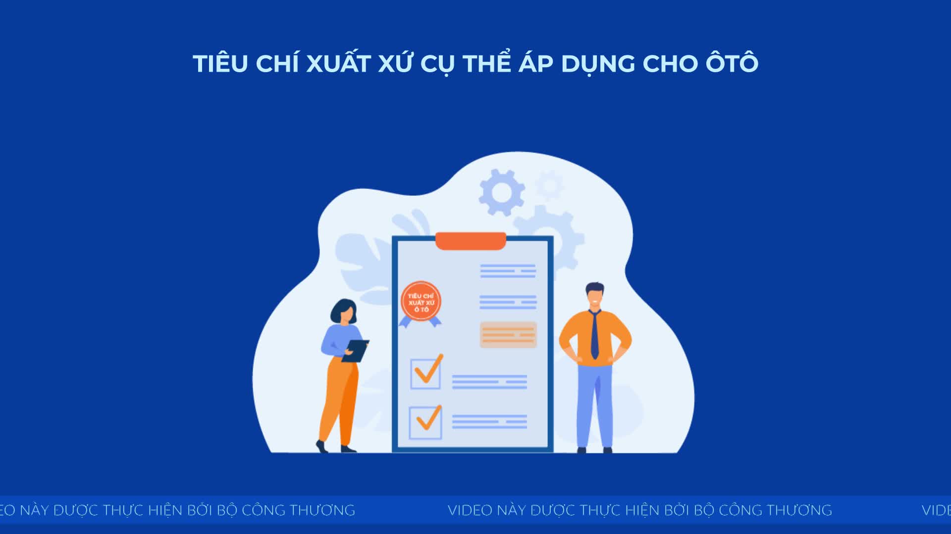 Hướng dẫn cách hiểu và vận dụng quy tắc xuất xứ trong lĩnh vực ô-tô và phụ tùng ô-tô