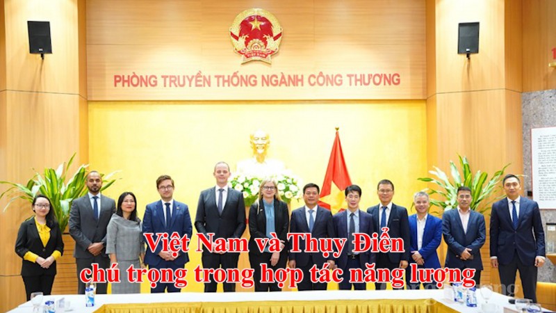 Việt Nam và Thụy Điển chú trọng trong hợp tác năng lượng