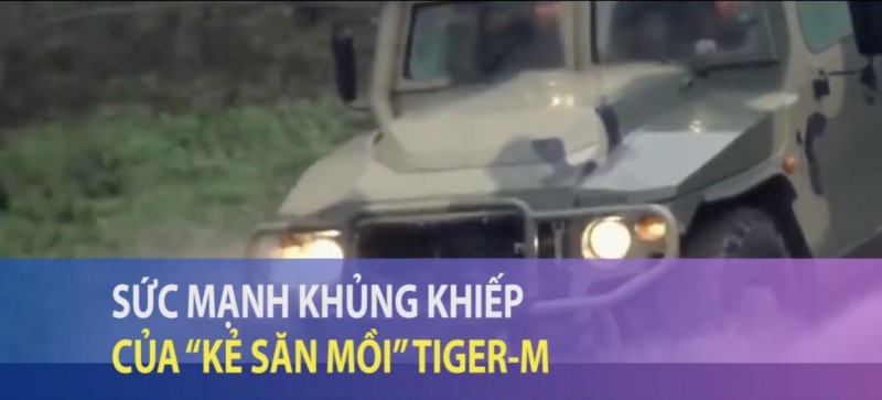 Sức mạnh khủng khiếp của “kẻ săn mồi” Tiger-M