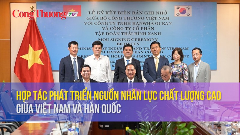 Hợp tác phát triển nguồn nhân lực chất lượng cao giữa Việt Nam và Hàn Quốc