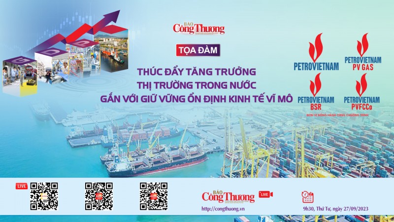 Trực tiếp: Tọa đàm “Thúc đẩy tăng trưởng thị trường trong nước gắn với giữ vững ổn định kinh tế vĩ mô”