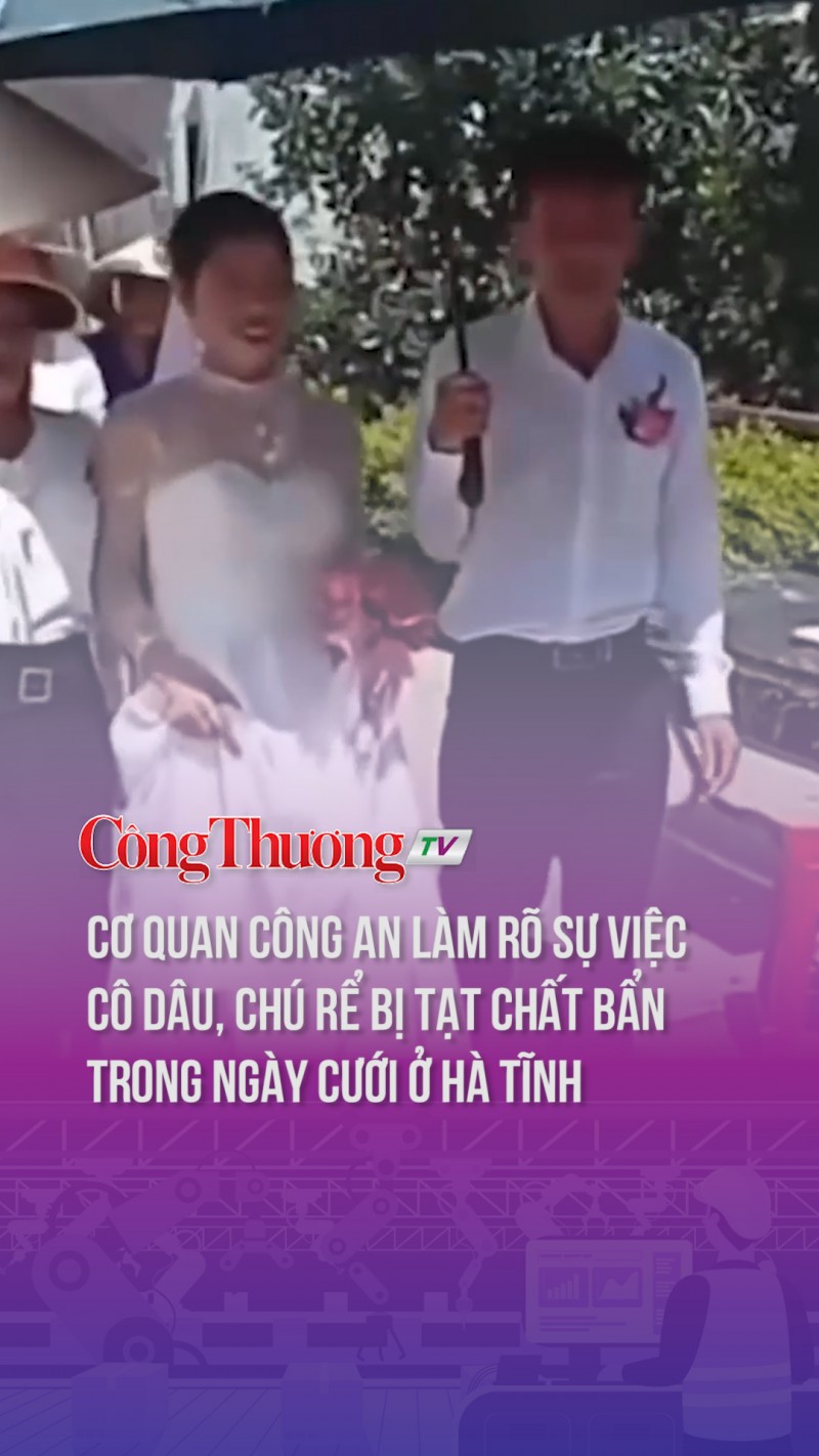 Cơ quan Công an làm rõ sự việc cô dâu, chú rể bị tạt chất bẩn trong ngày cưới