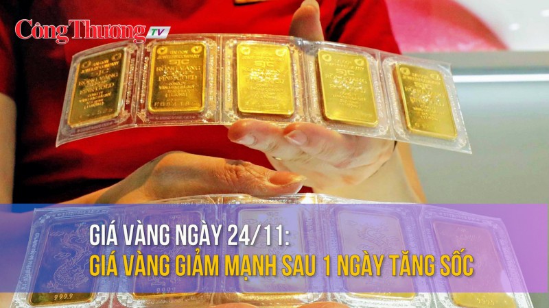 Giá vàng ngày 24/11: Giá vàng giảm mạnh sau 1 ngày tăng sốc