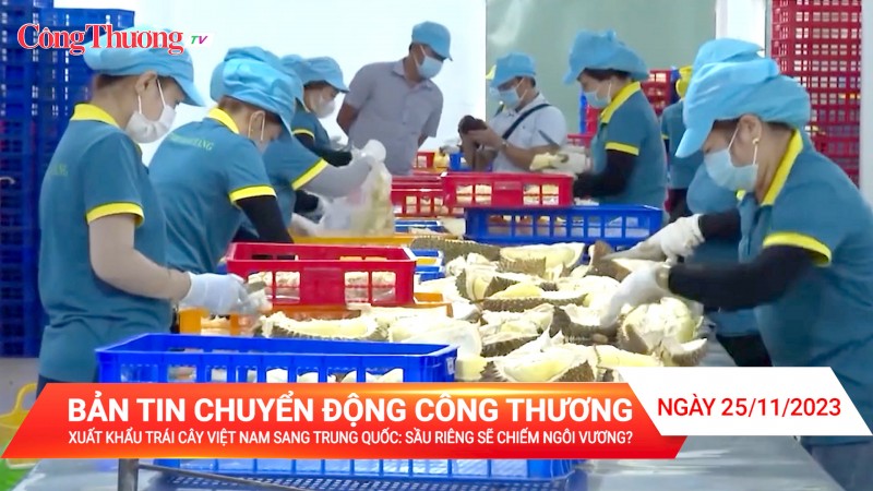 Xuất khẩu trái cây Việt Nam sang Trung Quốc: Sầu riêng sẽ chiếm ngôi vương?