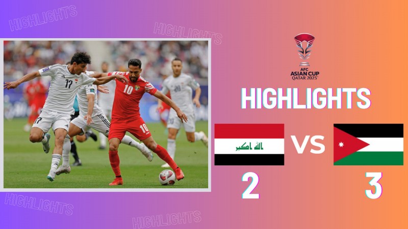 Iraq thua đau đớn, Jordan giành vé vào tứ kết Asian Cup 2023