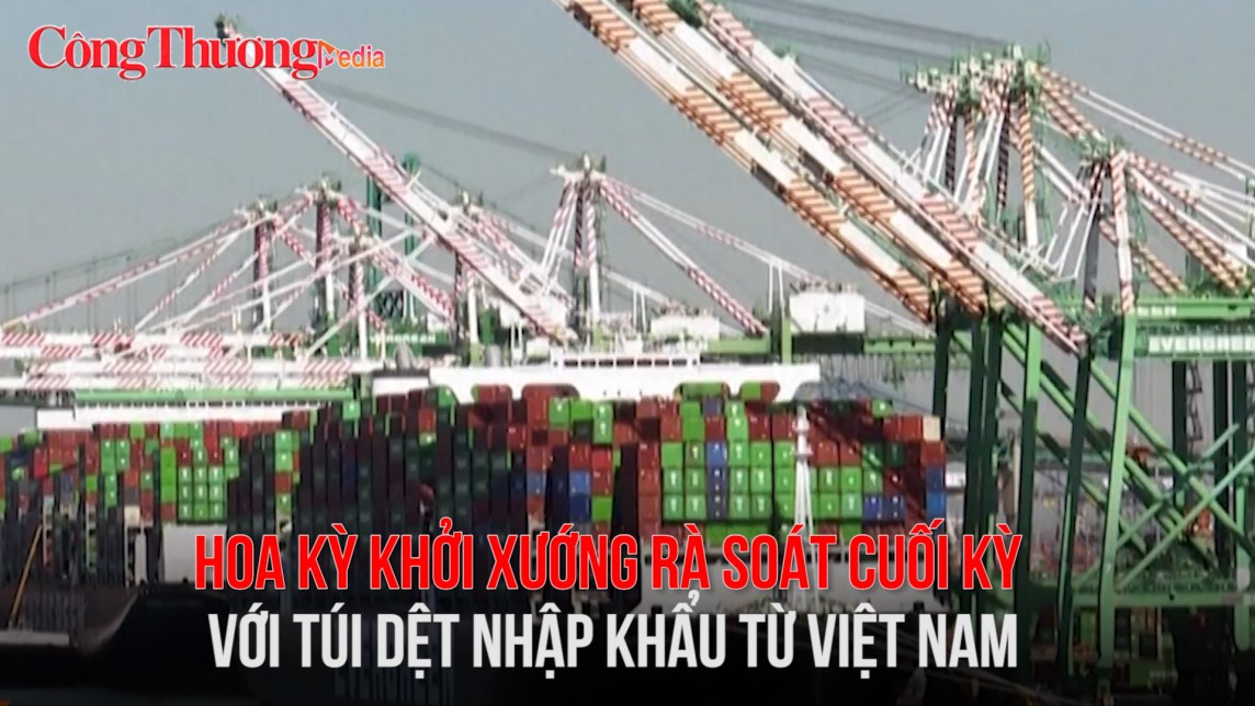Hoa Kỳ khởi xướng rà soát cuối kỳ với túi dệt nhập khẩu từ Việt Nam