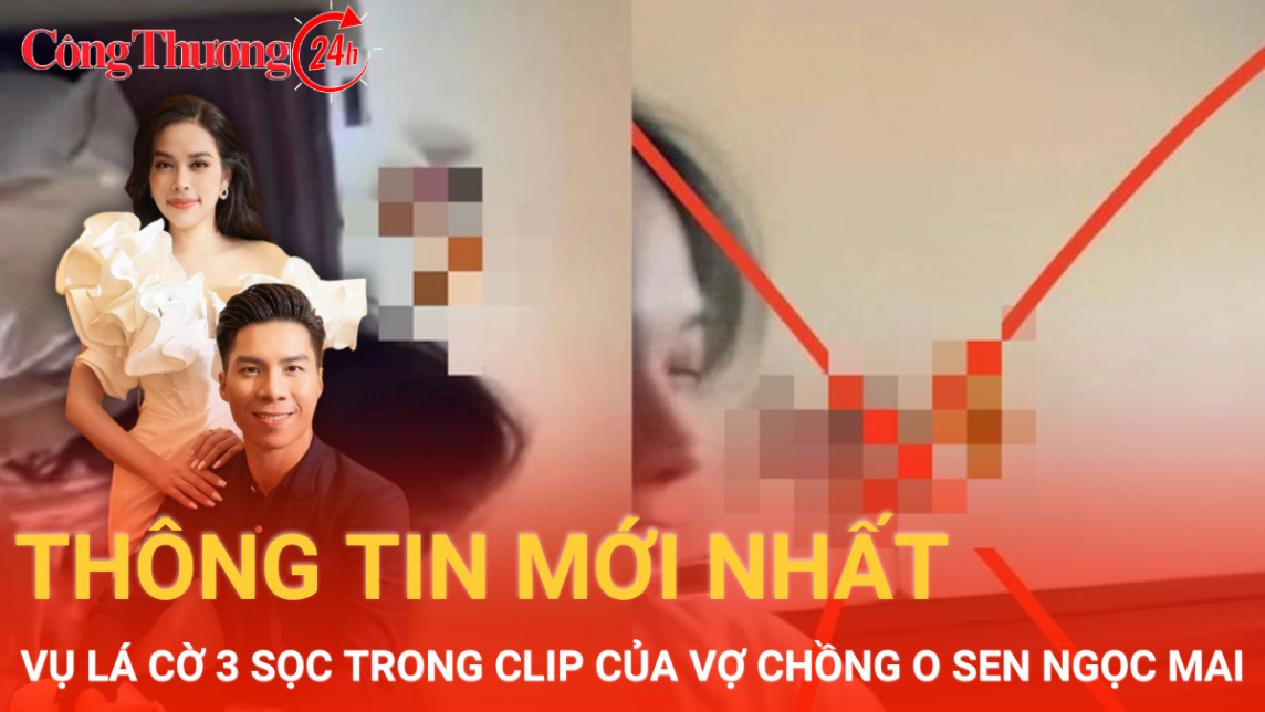 Bản tin tối ngày 29/5: Thông tin mới nhất vụ lá cờ 3 sọc trong clip của vợ chồng Ngọc Mai