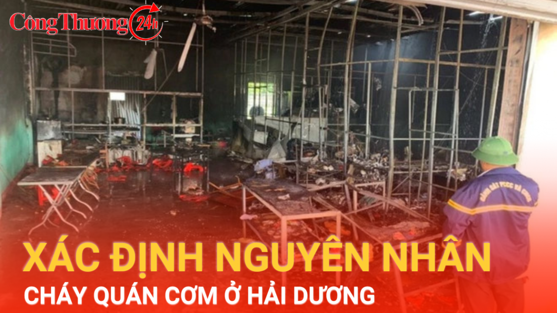 Xác định nguyên nhân cháy quán cơm khiến hai em nhỏ thương vong ở Hải Dương