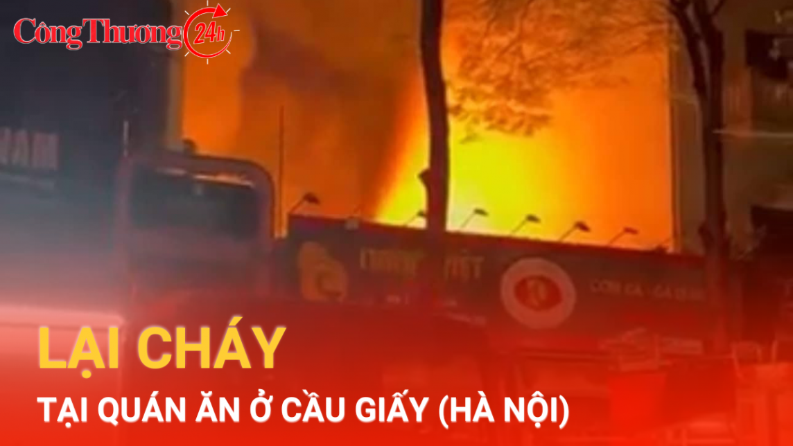 Tiếp tục xảy ra cháy ngay trong đêm tại Cầu Giấy (Hà Nội)