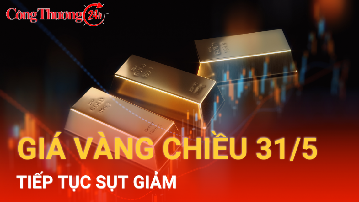 Giá vàng chiều nay 31/5/2024: Giá vàng SJC tiếp tục mất thêm cả triệu đồng mỗi lượng