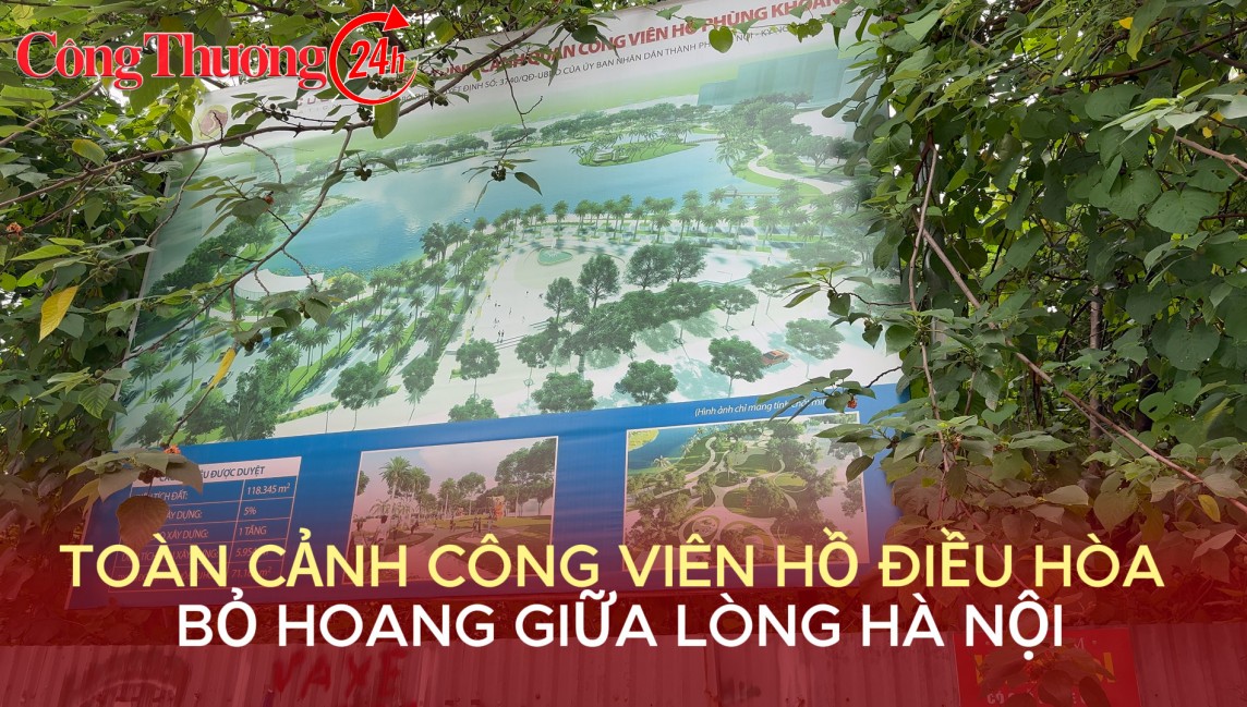 Toàn cảnh Công viên hồ điều hòa Phùng Khoang chậm tiến độ 7 năm, bỏ hoang giữa lòng Thủ Đô