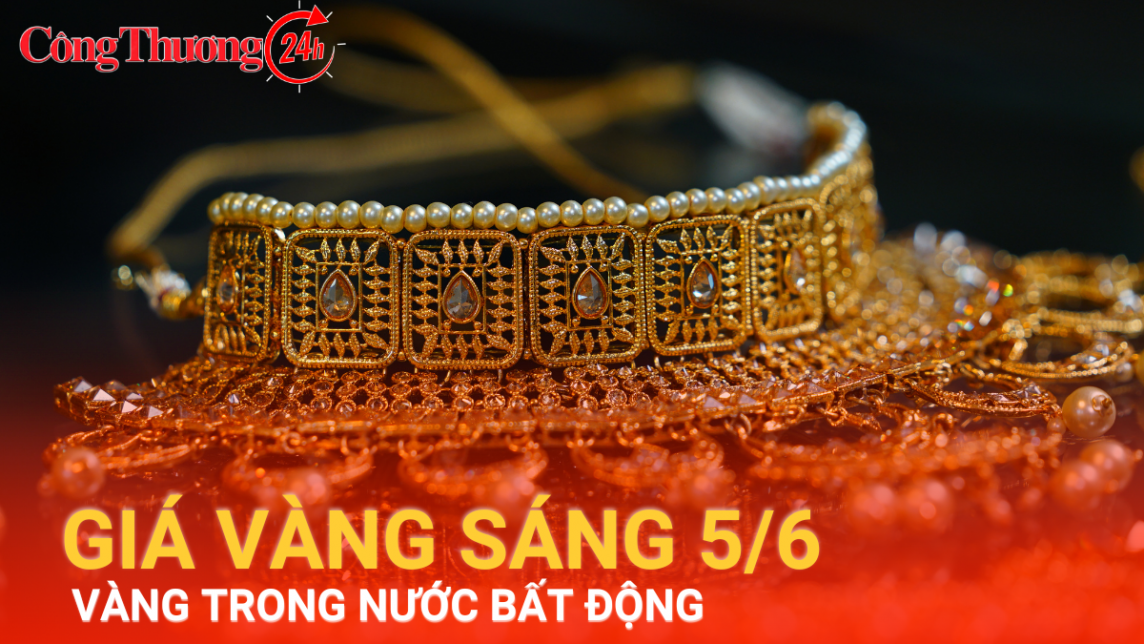 Giá vàng hôm nay 5/6/2024: Giá vàng trong nước "bất động", vàng thế giới giảm mạnh