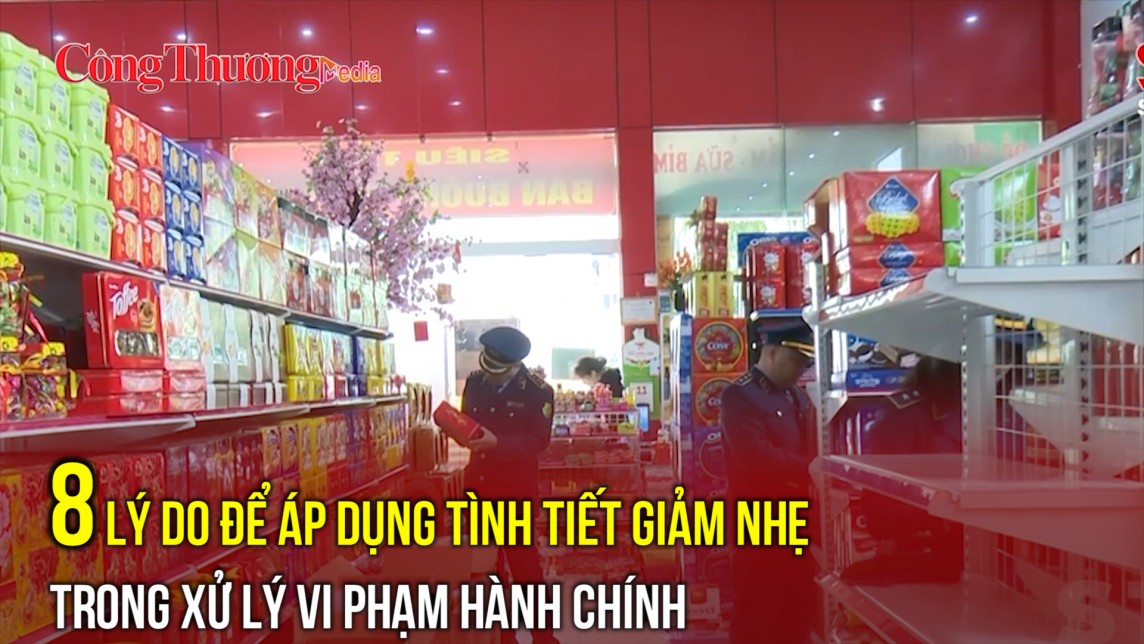 8 lý do để áp dụng tình tiết giảm nhẹ trong xử lý vi phạm hành chính