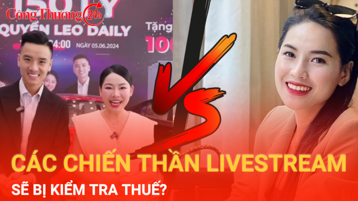 Các chiến thần livestream Quyền Leo, Hà Linh... sẽ bị kiểm tra thuế