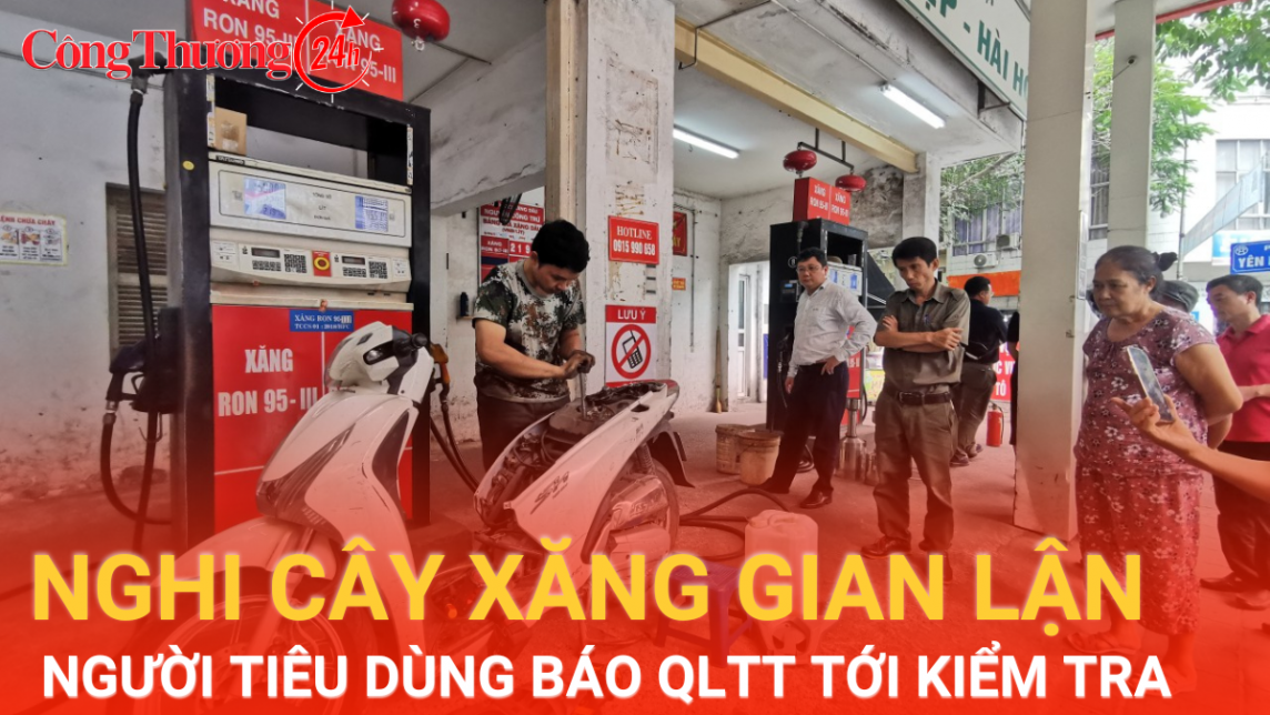 Hà Nội: Nghi cây xăng gian lận, người tiêu dùng báo quản lý thị trường tới kiểm tra