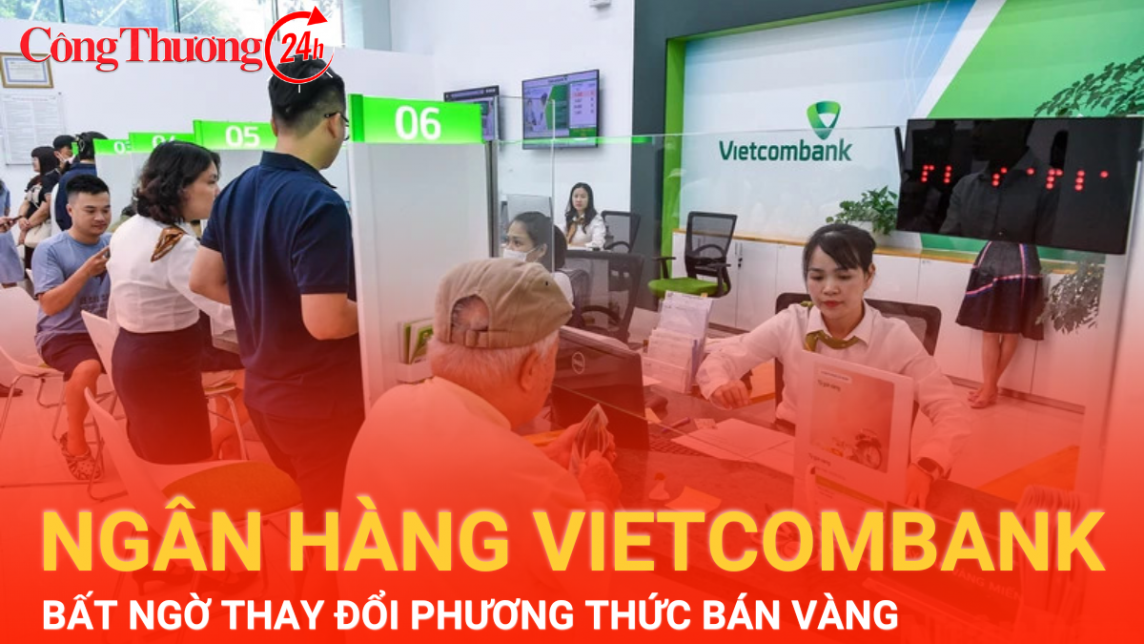 Vietcombank bất ngờ thay đổi phương thức bán vàng