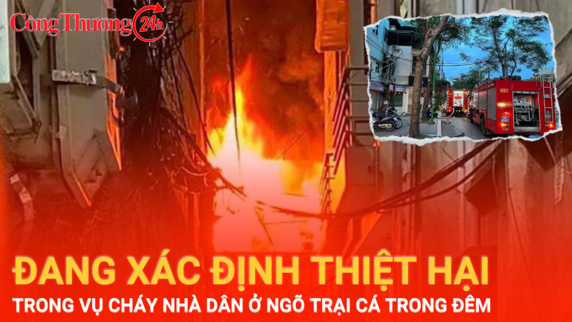 Đang xác định thiệt hại trong vụ cháy nhà dân ở ngõ Trại Cá trong đêm