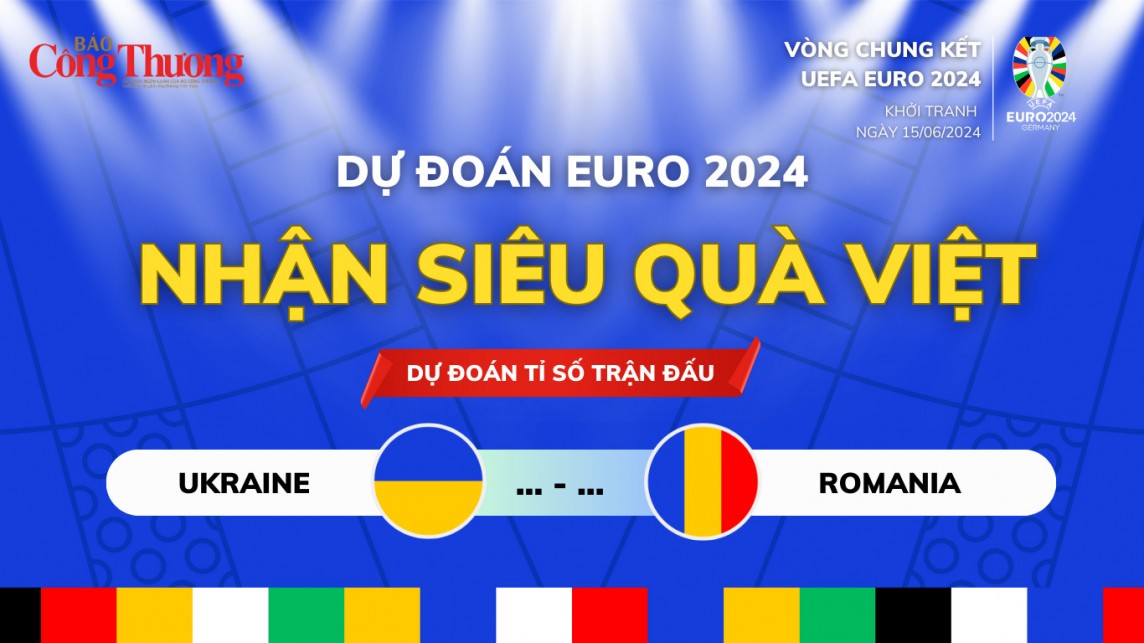 Dự đoán EURO: Nhận định trận đấu giữa Romania và Ukraine (20h00 ngày 17/6)