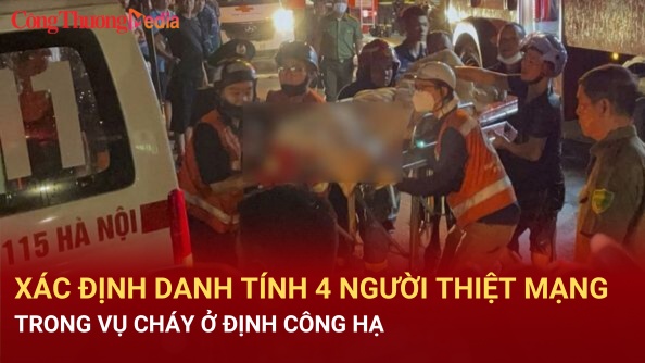 Hà Nội: Xác định danh tính 4 người thiệt mạng trong vụ cháy ở Định Công Hạ