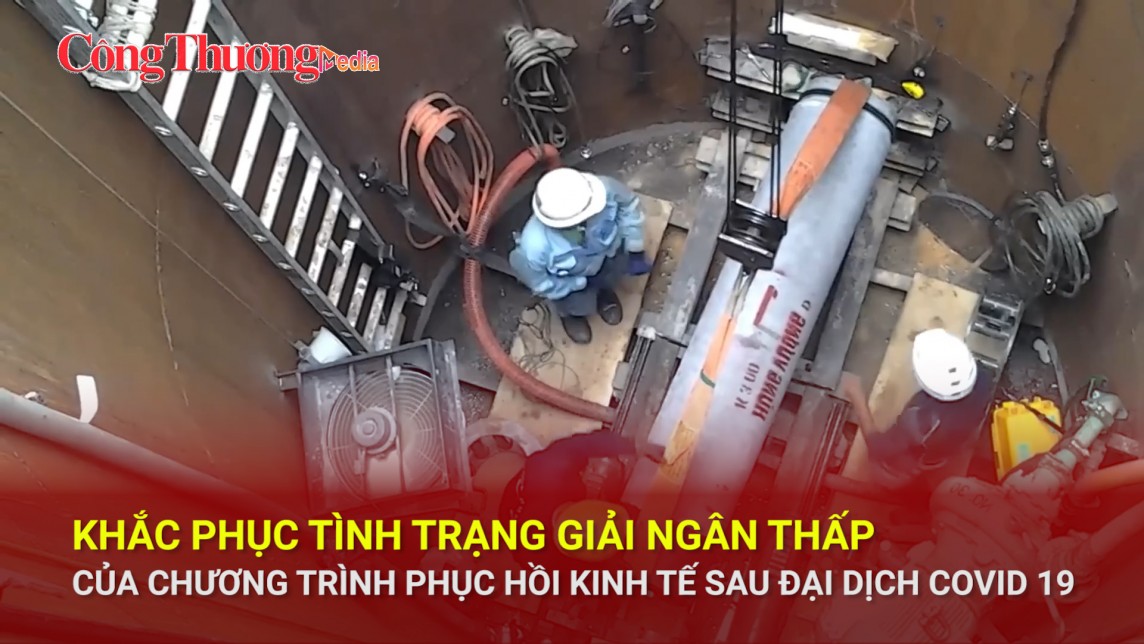 Khắc phục tình trạng giải ngân thấp của chương trình phục hồi kinh tế sau đại dịch Covid 19