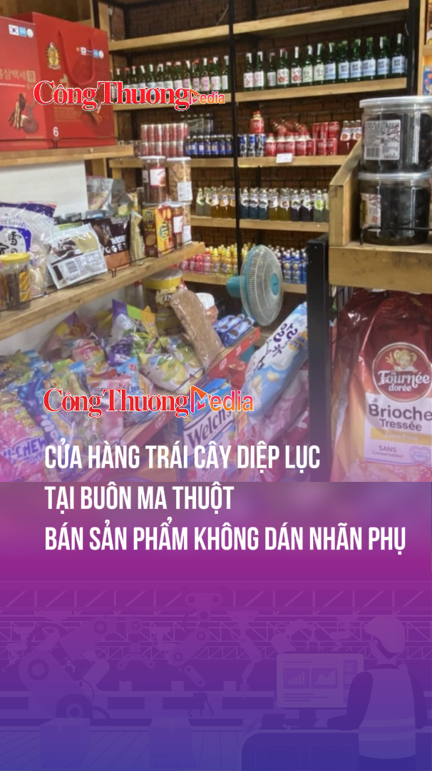 Cửa hàng trái cây Diệp Lục tại Buôn Ma Thuột bán sản phẩm không dán nhãn phụ