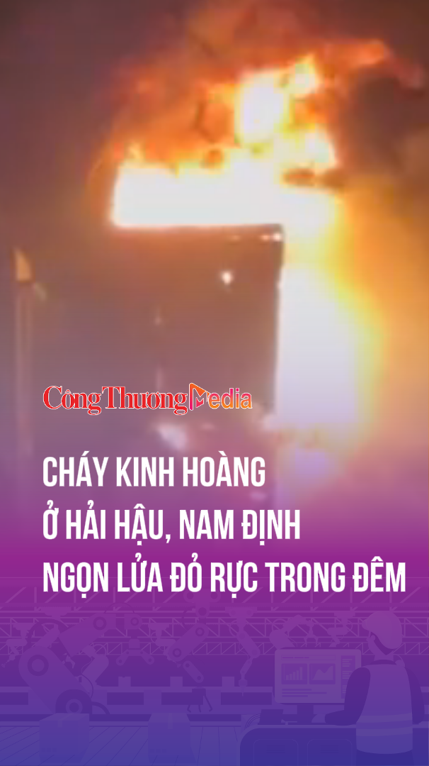 Nam Định: Cháy nhà ở 4 tầng kết hợp kinh doanh ở Hải Hậu, ngọn lửa đỏ rực trong đêm