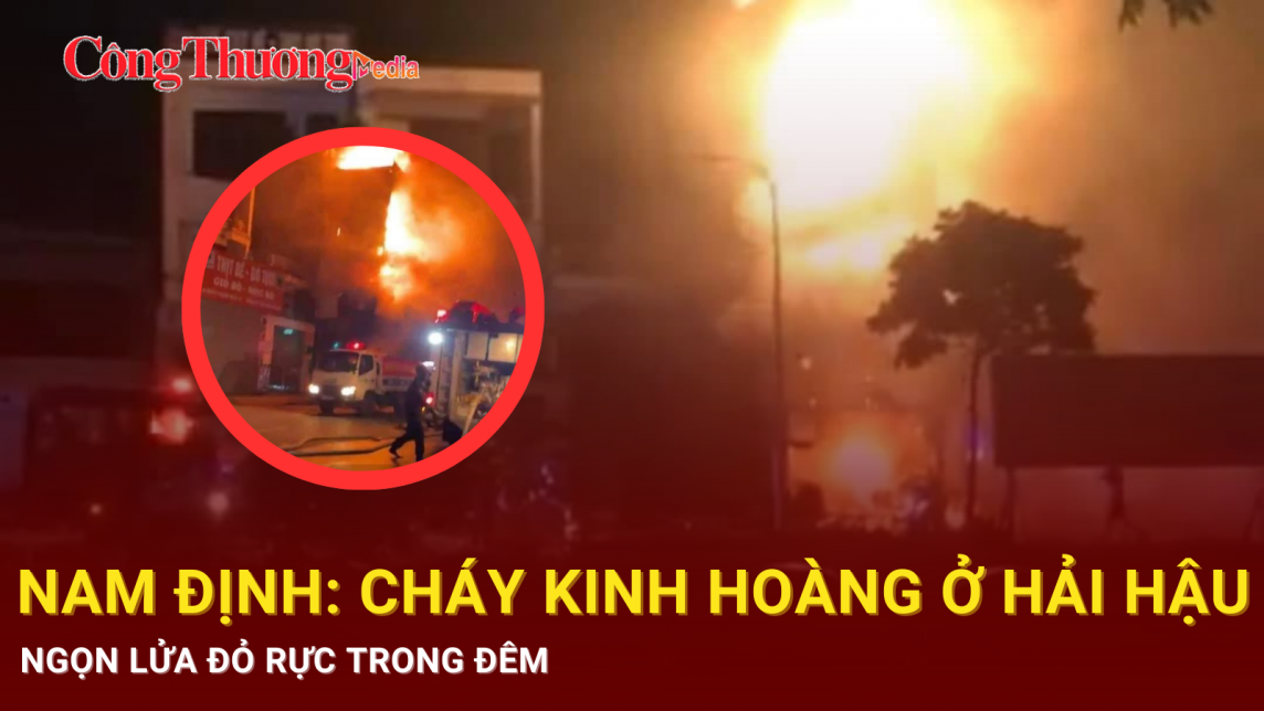 Nam Định: Cháy nhà ở Hải Hậu, cả gia đình thoát thân khỏi ngọn lửa bao trùm nhà 4 tầng