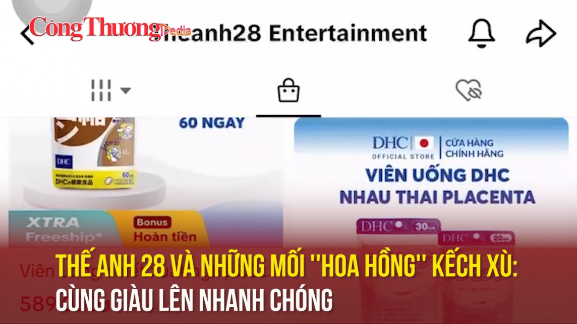 Thế Anh 28 và những mối ''hoa hồng'' kếch xù: Cùng giàu lên nhanh chóng