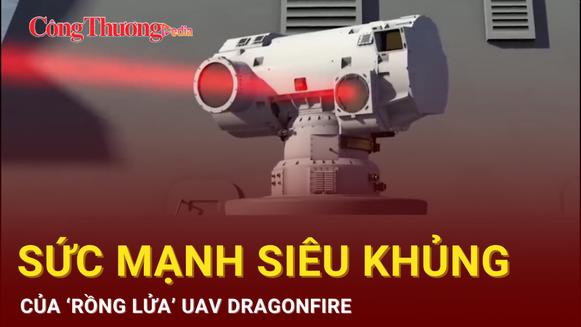 Sức mạnh siêu khủng của Rồng lửa UAV Dragon Fire
