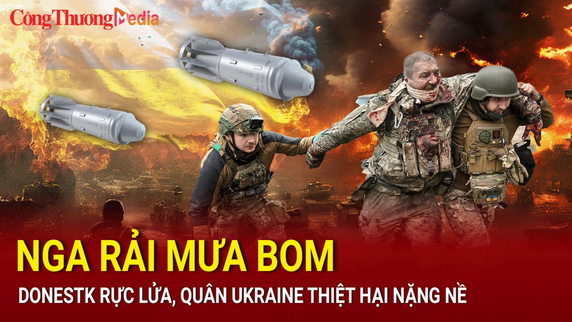 Toàn cảnh Quốc tế chiều 2/7: Nga trút mưa bom "thắp sáng" Donestk, quân Ukraine thương vong nặng nề