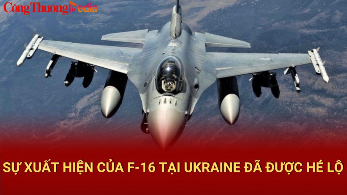 Hé lộ sự xuất hiện của máy bay chiến đấu F-16 tại Ukraine